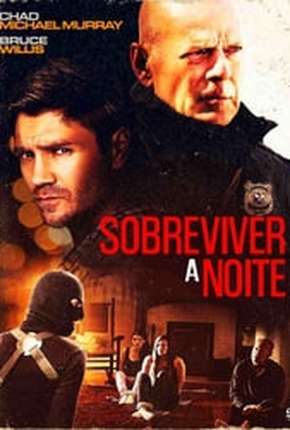 Sobreviver à Noite - Survive the Night