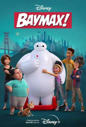 Baymax! - 1ª Temporada