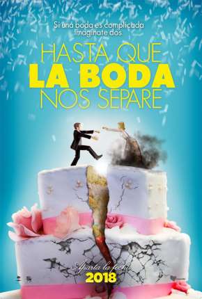 Hasta que la boda nos separe - Legendado