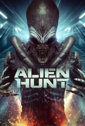 Alien Hunt - Legendado e Dublado