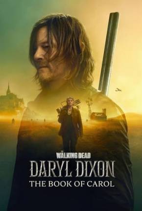 The Walking Dead - Daryl Dixon - 2ª Temporada