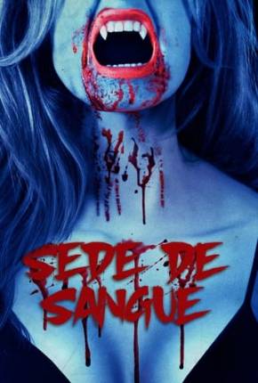 Sede de Sangue