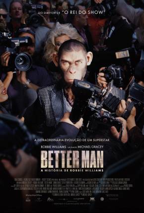 Better Man - A História de Robbie Williams - CAM - Legendado