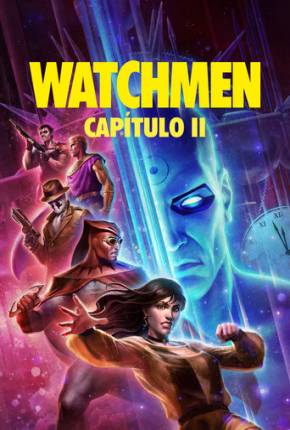 Watchmen - Capítulo 2 - Legendado e Dublado